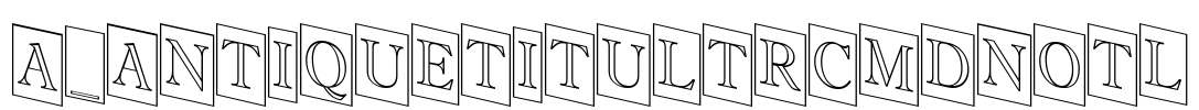 a_AntiqueTitulTrCmDnOtl 字体图片