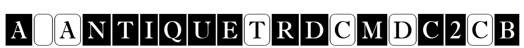 a_AntiqueTrdCmDc2Cb 字体图片