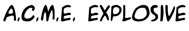 A.C.M.E. Explosive 字体图片
