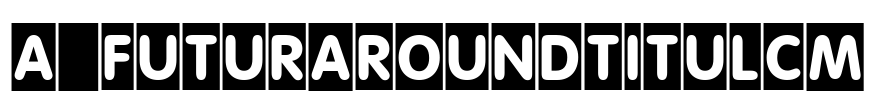 a_FuturaRoundTitulCm 字体图片