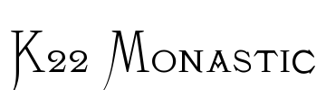 K22 Monastic