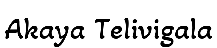 Akaya Telivigala 字体图片