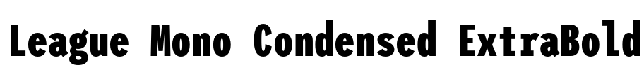 League Mono Condensed ExtraBold