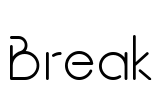 Break