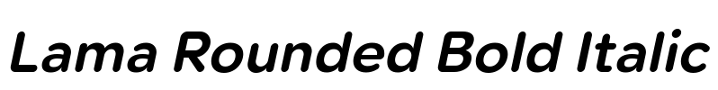 Lama Rounded Bold Italic 字体图片