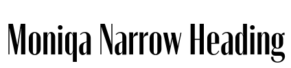 Moniqa Narrow Heading 字体图片