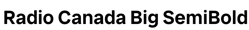 Radio Canada Big SemiBold
