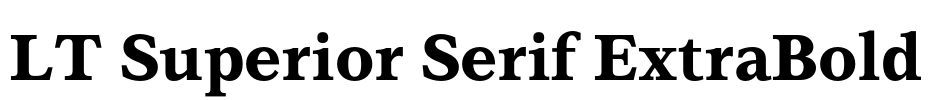 LT Superior Serif ExtraBold
