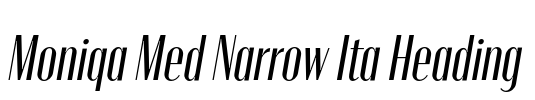 Moniqa Med Narrow Ita Heading