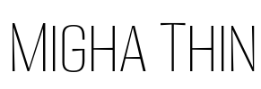 Migha Thin