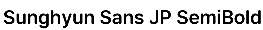 Sunghyun Sans JP SemiBold