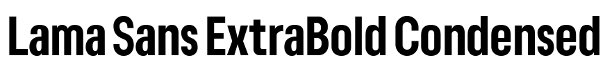 Lama Sans ExtraBold Condensed 字体图片
