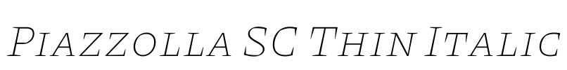 Piazzolla SC Thin Italic