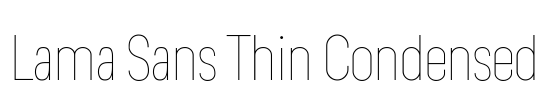 Lama Sans Thin Condensed 字体图片