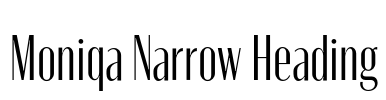 Moniqa Narrow Heading