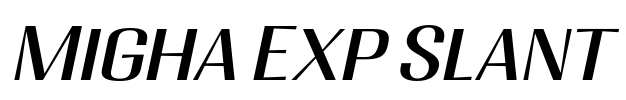 Migha Exp Slant 字体图片