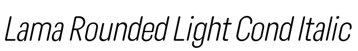 Lama Rounded Light Cond Italic 字体图片