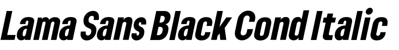 Lama Sans Black Cond Italic 字体图片