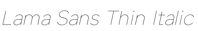 Lama Sans Thin Italic 字体图片