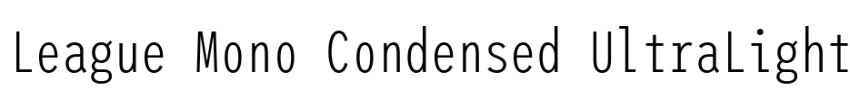 League Mono Condensed UltraLight