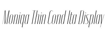 Moniqa Thin Cond Ita Display
