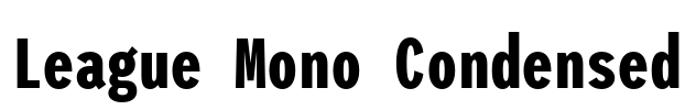 League Mono Condensed