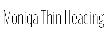 Moniqa Thin Heading 字体图片