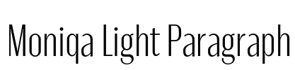 Moniqa Light Paragraph