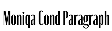 Moniqa Cond Paragraph 字体图片