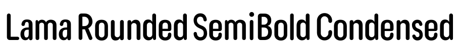 Lama Rounded SemiBold Condensed 字体图片