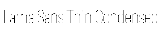 Lama Sans Thin Condensed 字体图片