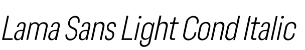 Lama Sans Light Cond Italic 字体图片