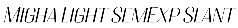 Migha Light SemExp Slant