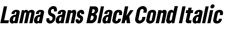 Lama Sans Black Cond Italic 字体图片