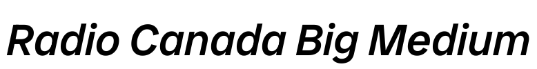 Radio Canada Big Medium