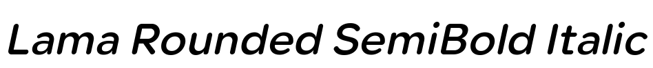 Lama Rounded SemiBold Italic 字体图片