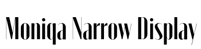 Moniqa Narrow Display 字体图片