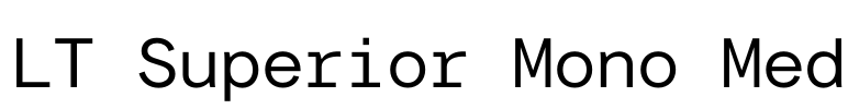 LT Superior Mono Med 字体图片