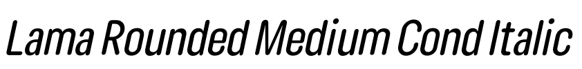Lama Rounded Medium Cond Italic 字体图片